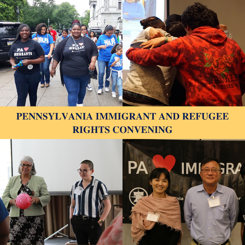 2020 Pennsylvania Immigrant and Refugee Rights Convening Pennsylvania